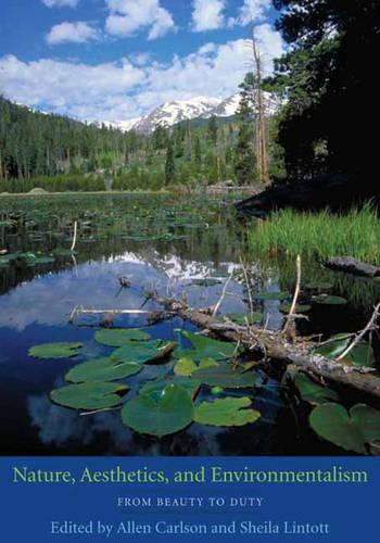 Nature, Aesthetics, and Environmentalism