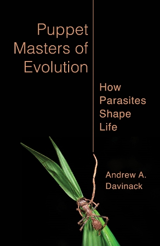 Puppet Masters of Evolution