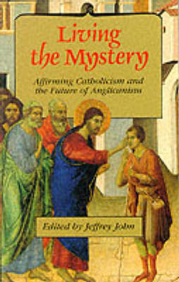 Living the Mystery