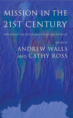 Mission in the 21st Century