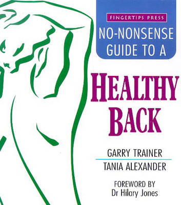 The No-nonsense Guide to a Healthy Back
