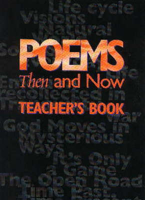 Poems Then and Now Teacher's Book