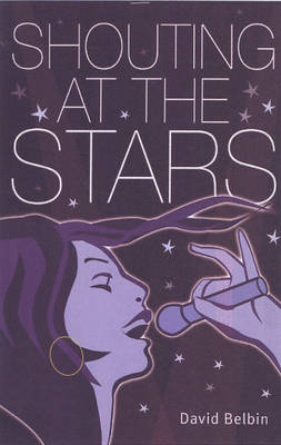 Shouting at the Stars