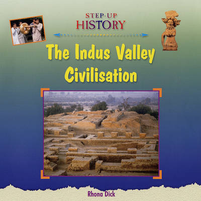 The Indus Valley Civilisation