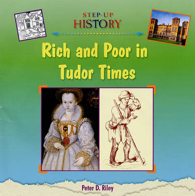 Rich and Poor in Tudor Times