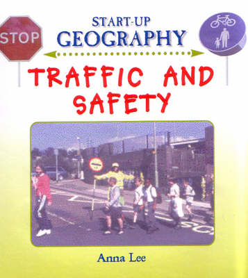 Traffic and Safety