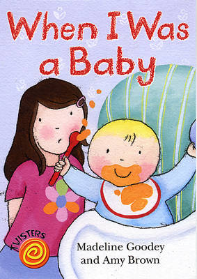 When I Was a Baby