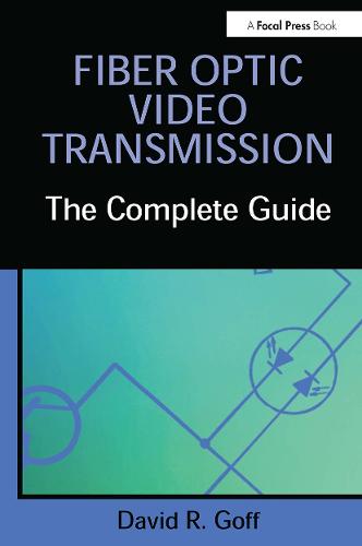 Fiber Optic Video Transmission