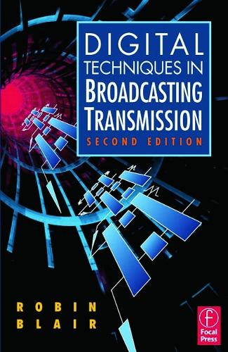 Digital Techniques in Broadcasting Transmission