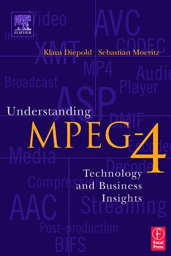 Understanding MPEG 4