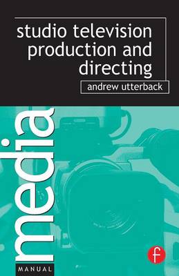 Studio Television Production and Directing