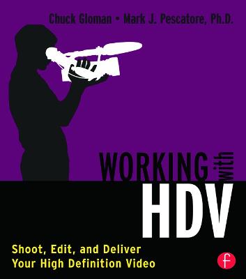 Working with HDV