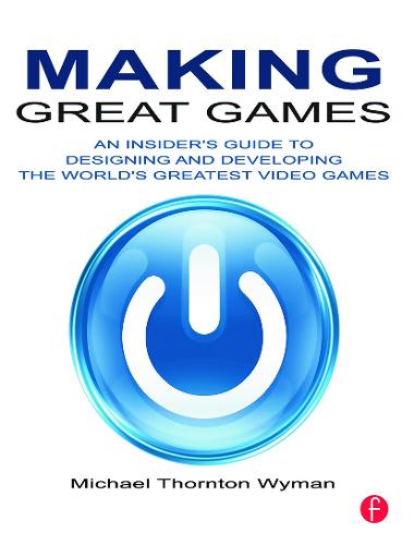 Making Great Games