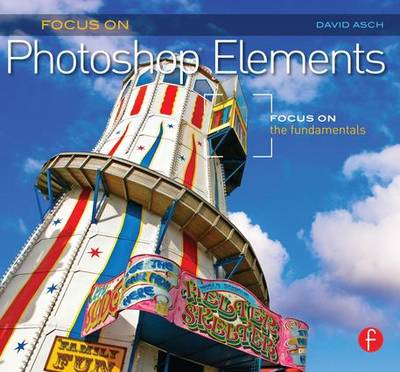 Focus On Photoshop Elements