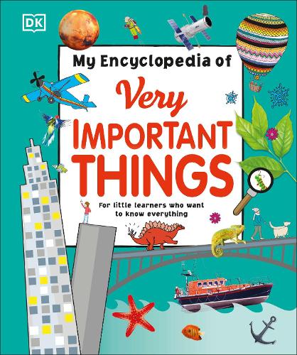 My Encyclopedia of Very Important Things by DK