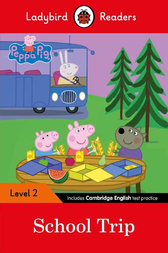 Ladybird Readers Level 2 - Peppa Pig - School Trip (ELT Graded Reader)