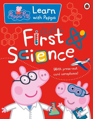 Learn with Peppa: First Science