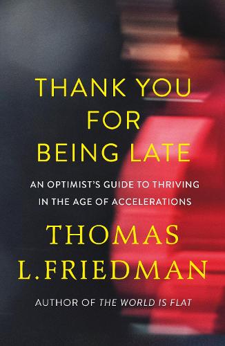 Thank You for Being Late