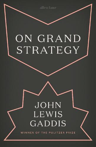 On Grand Strategy