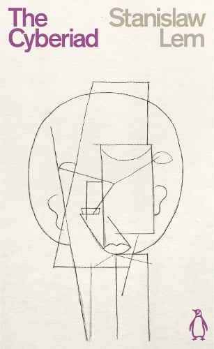 The Cyberiad by Stanislaw Lem