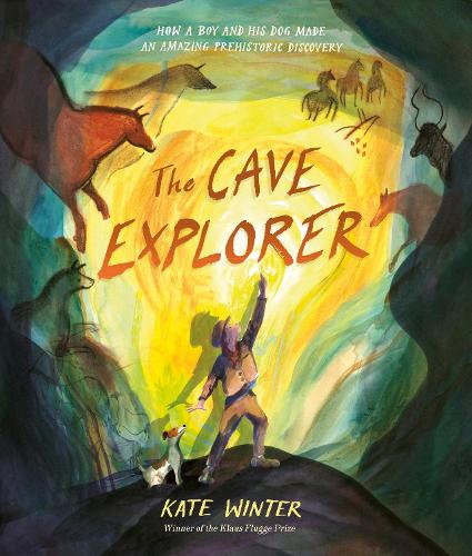 The Cave Explorer by Kate Winter