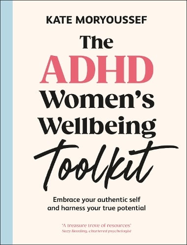 The ADHD Women's Wellbeing Toolkit