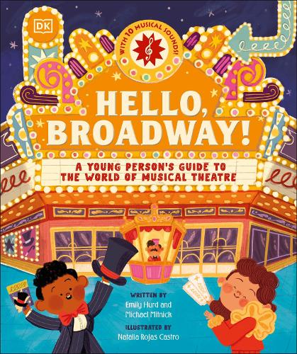 Hello, Broadway! by Emily Hurd