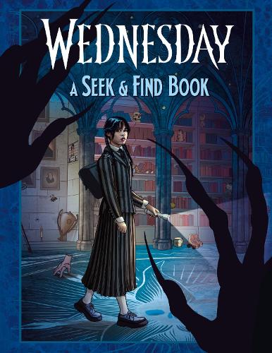 Wednesday: A Seek-and-Find Book by Wednesday