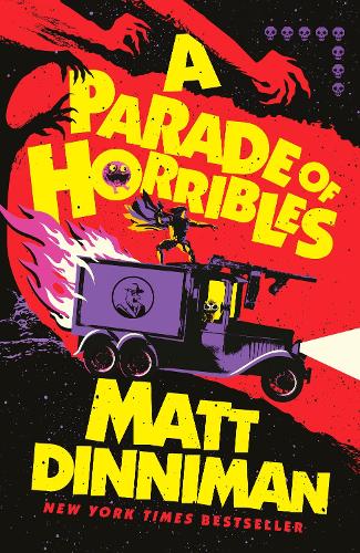A Parade of Horribles by Matt Dinniman
