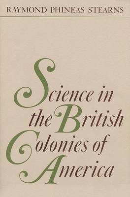 Science in the British Colonies of America