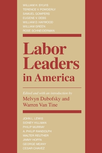 Labor Leaders in America