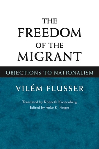 The Freedom of the Migrant