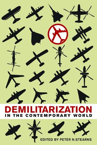 Demilitarization in the Contemporary World