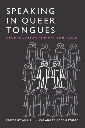 Speaking in Queer Tongues