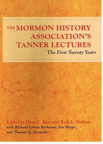 The Mormon History Association's Tanner Lectures