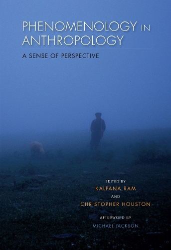 Phenomenology in Anthropology