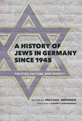 A History of Jews in Germany Since 1945