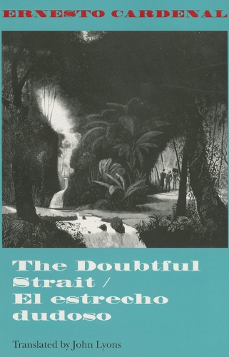 The Doubtful Strait / El Estrecho Dudoso