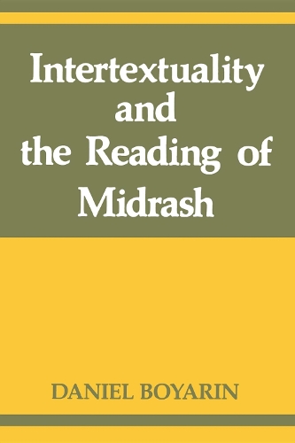 Intertextuality and the Reading of Midrash