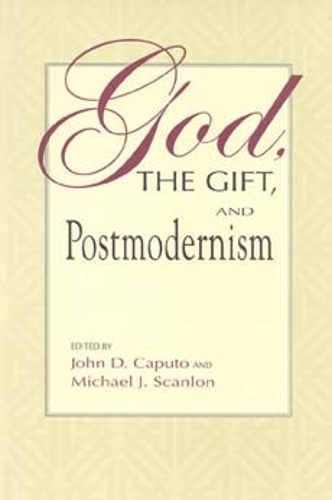 God, the Gift, and Postmodernism