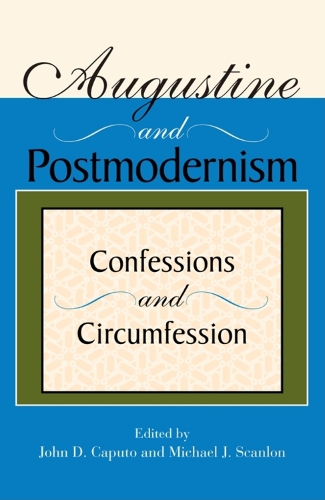 Augustine and Postmodernism