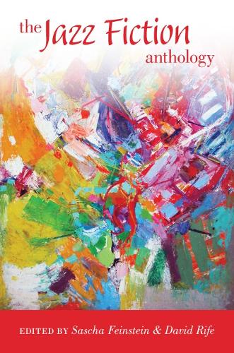 The Jazz Fiction Anthology