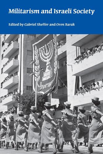 Militarism and Israeli Society