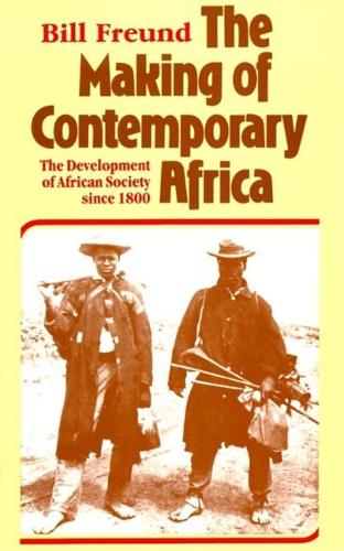 The Making of Contemporary Africa