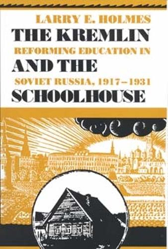 The Kremlin and the Schoolhouse