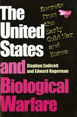 The United States and Biological Warfare
