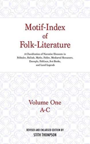 Motif-Index of Folk-Literature, Volume 1