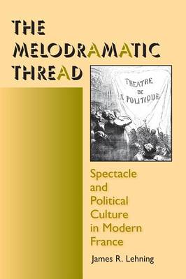The Melodramatic Thread