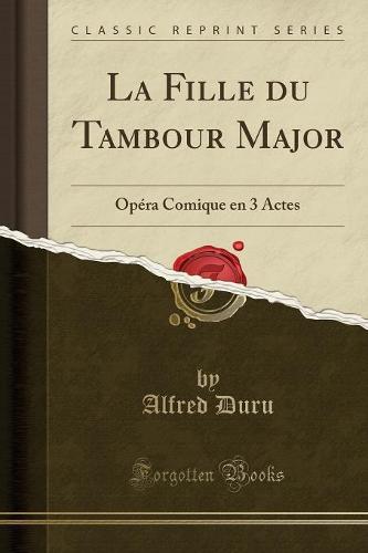 La Fille Du Tambour Major