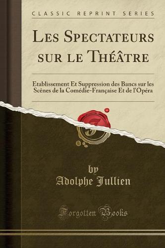 Les Spectateurs Sur Le Theatre